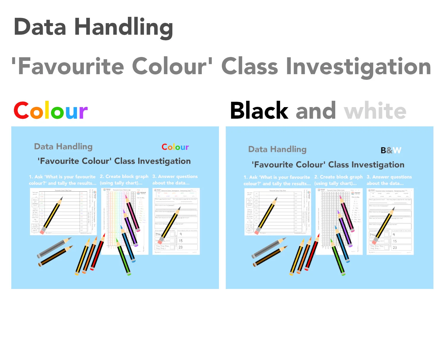 Data Handling - Favourite Colour Investigation